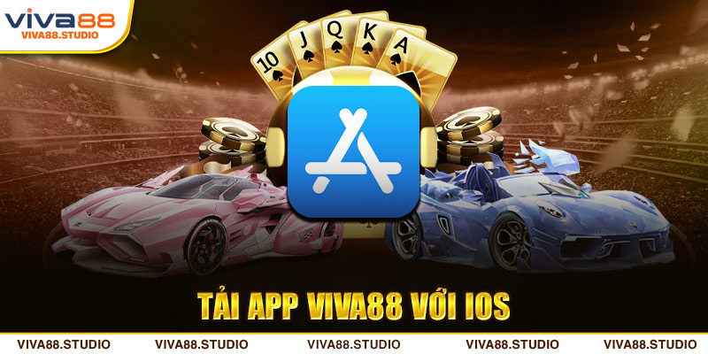 tải app viva88 qua IOS